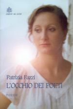 Patrizia Fazzi, L’ occhio dei poeti