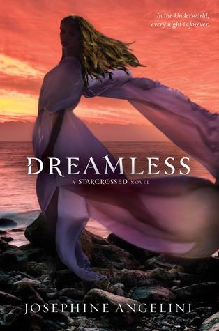 I Still haven’t read #8: Dreamless by Josephine Angelini