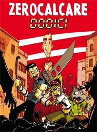 Se Zerocalcare diventa zombie… la presentazione di Dodici a Milano Zerocalcare Bao Publishing 