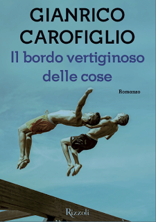 IL BORDO VERTIGINOSO DELLE COSE - Gianrico Carofiglio