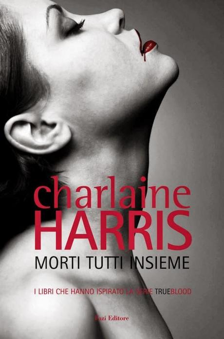 RECENSIONE - Morti tutti insieme di Charlaine Harris