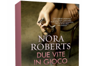 Novità: vite gioco Nora Roberts