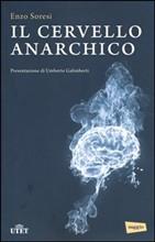 Il cervello anarchico, Enzo Soresi