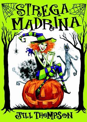 Una strega per madrina Strega Madrina, di Jill Thompson, Bao Publishing 2012, 17 euro.