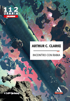 Speciale Premio Hugo: Incontro con Rama - Arthur C. Clarke