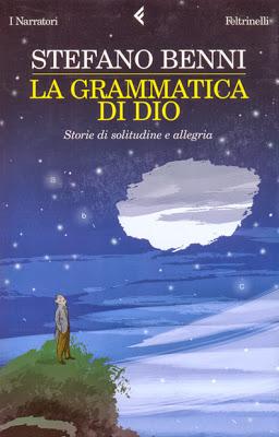 La grammatica di Dio - Stefano Benni | Recensione