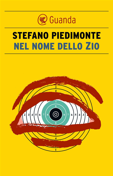 Nel nome dello Zio, di Stefano Piedimonte