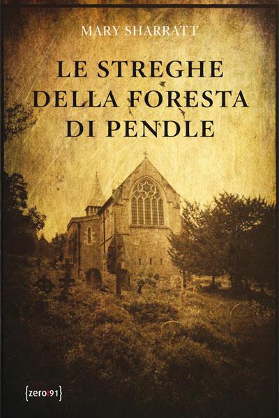 Recensione: Le Streghe della Foresta di Pendle