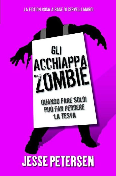 Recensione: Gli Acchiappazombie di Jesse Petersen