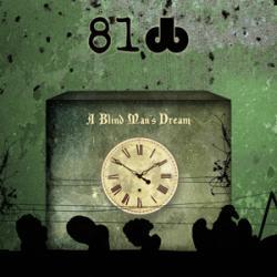 81db - A Blind Man’s Dream