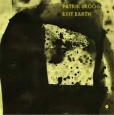 Patrik Skoog - Exit Earth