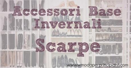 Accessori Base Invernali: Le Scarpe Accessori Base Invernali: Le Scarpe