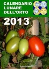 Novembre 2013. Calendario lunare delle semine nell’orto