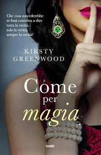 anteprima Tre60: COME PER MAGIA di Kirsty Greenwood