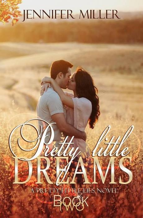 Cover Reveal: Pretty Little Dreams by Jennifer Miller