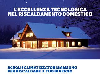 Promozione Samsung: Riscalda e risparmia! Scegli i climatizzatori Samsung per riscaldare il tuo inverno!