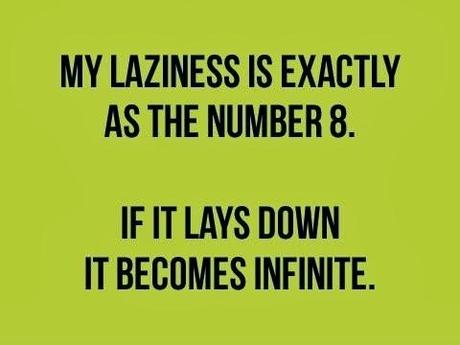 Laziness