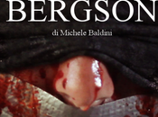 Bergson film Michele Baldini