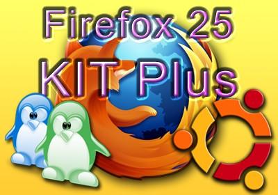 Firefox 25 KIT Plus Linux e Ubuntu