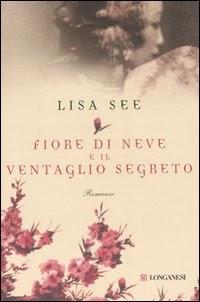 Fiore di neve e il ventaglio segreto, Lisa See