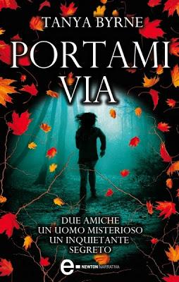 Recensione: Portami via di Tanya Byrne