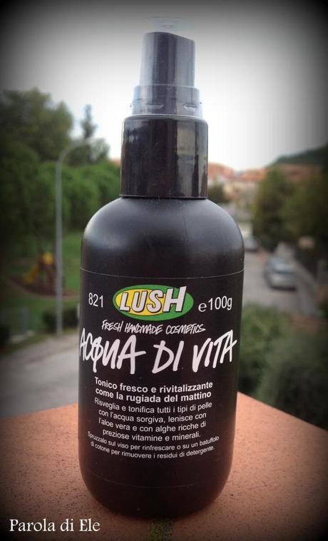 LUSH: Acqua di vita (tonico)