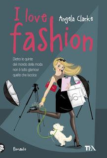 RECENSIONE: I love Fashon di Angela Clarke