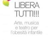 Arte, musica teatro contro l’obesità infantile