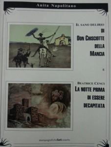 “Il sano delirio di Don Chisciotte della Mancia” di Anita Napolitano: un teatro ironico ed enigmatico