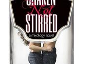 Cover Reveal: Shaken stirred Alyssa Rose