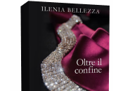 Segnalazione: Oltre confine Ilenia Bellezza