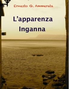 L’apparenza inganna - Ernesto Ammerata