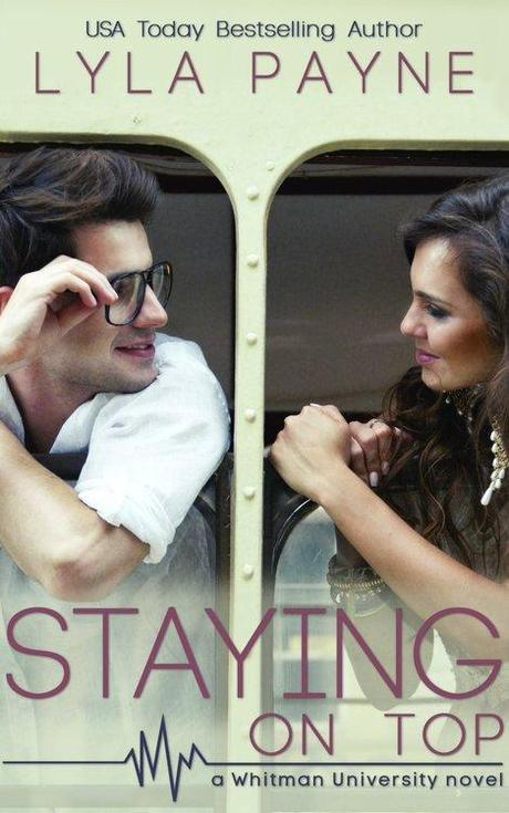 Cover reveal: Staying on top by Lyla Payne