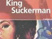 George Pelecanos King Suckerman (Romanzo/Novel)