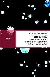 Fiuggi, 23-24 novembre 2013: “Tensegrity” di Carlos Castaneda