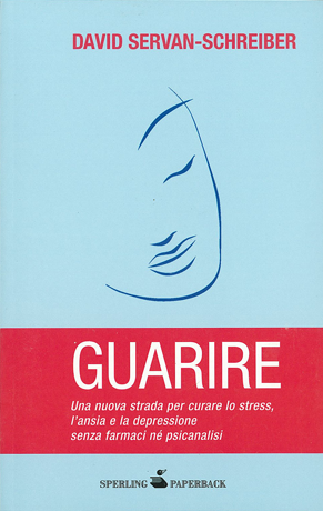 Guarire, David Servan-Schreiber