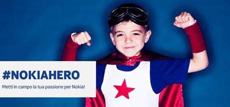 nokia hero Vuoi lavorare con Nokia Italia? La tua occasione è #Nokiahero