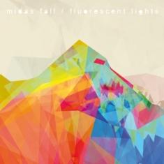 Midas Fall - Fluorescent Lights