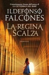 ANTEPRIMA: La regina scalza di Ildefonso Falcones