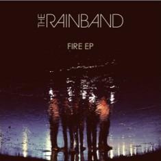 The Rainband - Fire Ep