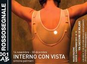 RossoSegnale/3001Lab incontra Simona Palmieri. "Interno vista".