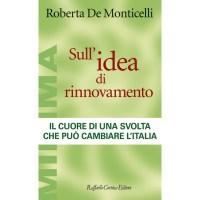 R. De Montilcelli - Sull’idea di rinnovamento Raffaello Cortina Editore