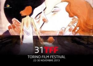 XXXI edizione del “Torino Film Festival”, dal 22 al 30 novembre 2013, Torino