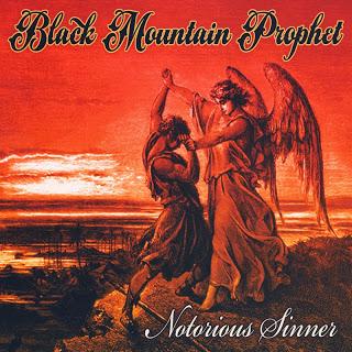 Black Mountain Prophet - Notorious Sinner ( 2013 )  Un debutto capolavoro.