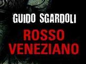 ROSSO VENEZIANO Guido Sgardoli