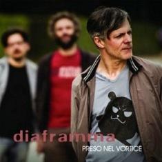 Diaframma - Preso Nel Vortice