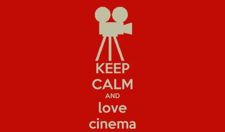 keep calm and love cinema