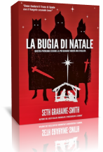 Anteprima: La bugia di Natale di Seth Grahame Smith