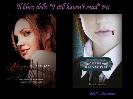 I STILL HAVEN’T READ #11: Vampire Academy by Richelle Mead