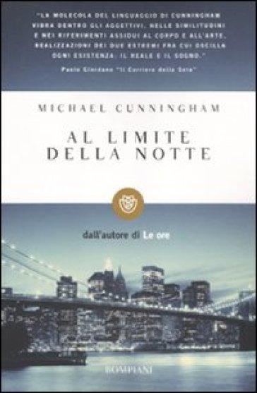 Al limite della notte, Michael Cunningham